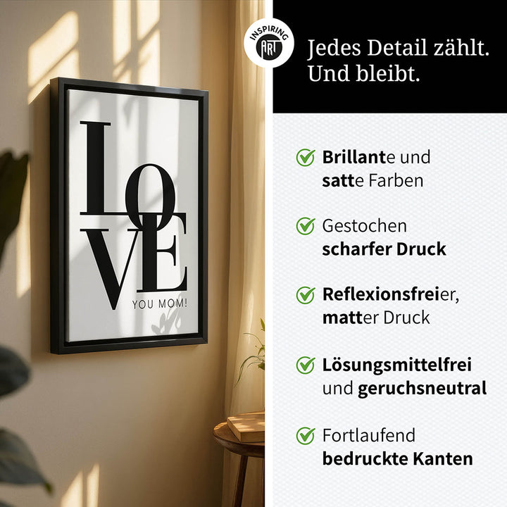 "Love you Mom" - Leinwandbild in Weiß-Schwarz