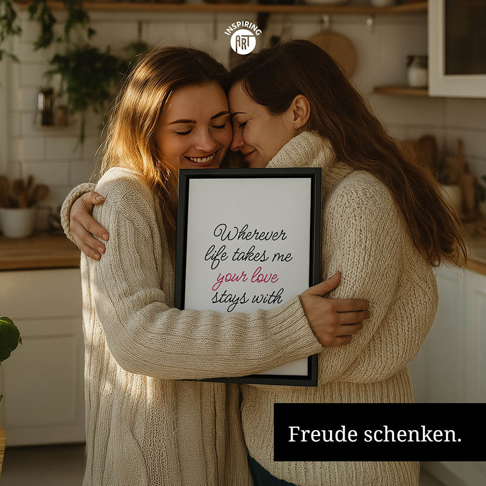 "Wherever life takes me your love stays with me" - Leinwandbild in Weiß-Schwarz-Pink