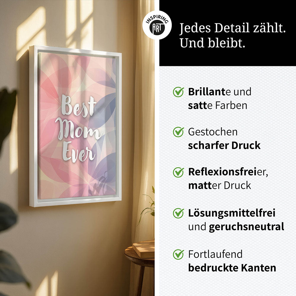 "Best mom ever" Flower Power- Leinwandbild bunt