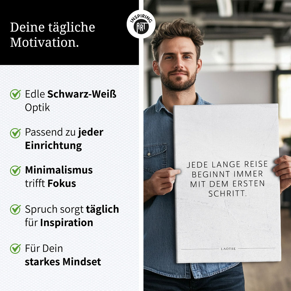 Jede lange Reise beginnt immer mit dem … – Leinwand Wandbild Motivation