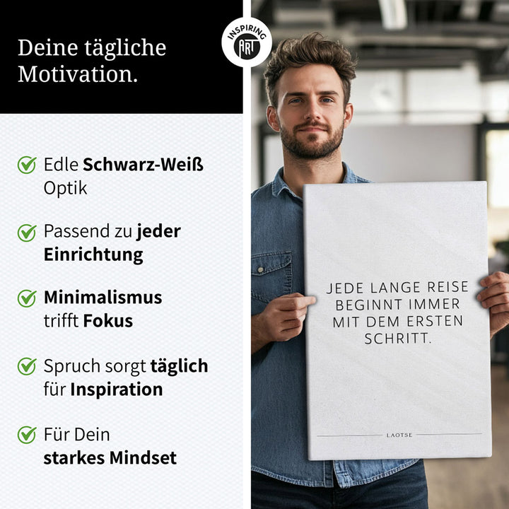 Jede lange Reise beginnt immer mit dem … – Leinwand Wandbild Motivation