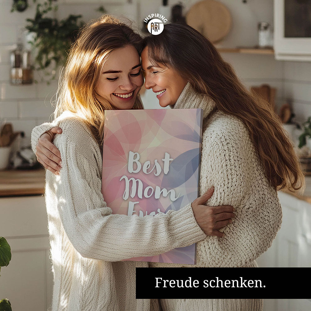"Best mom ever" Flower Power- Leinwandbild bunt