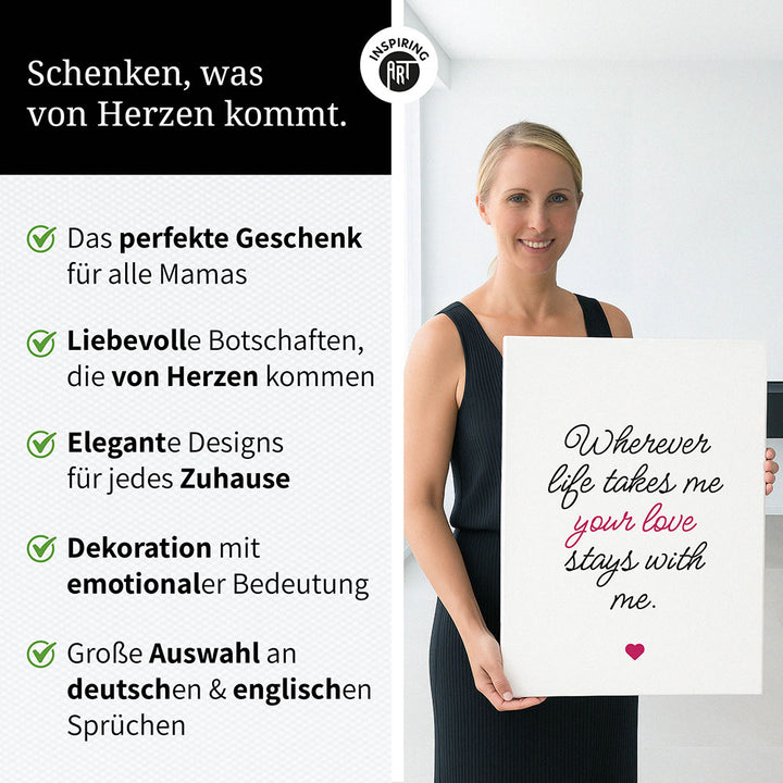 "Wherever life takes me your love stays with me" - Leinwandbild in Weiß-Schwarz-Pink